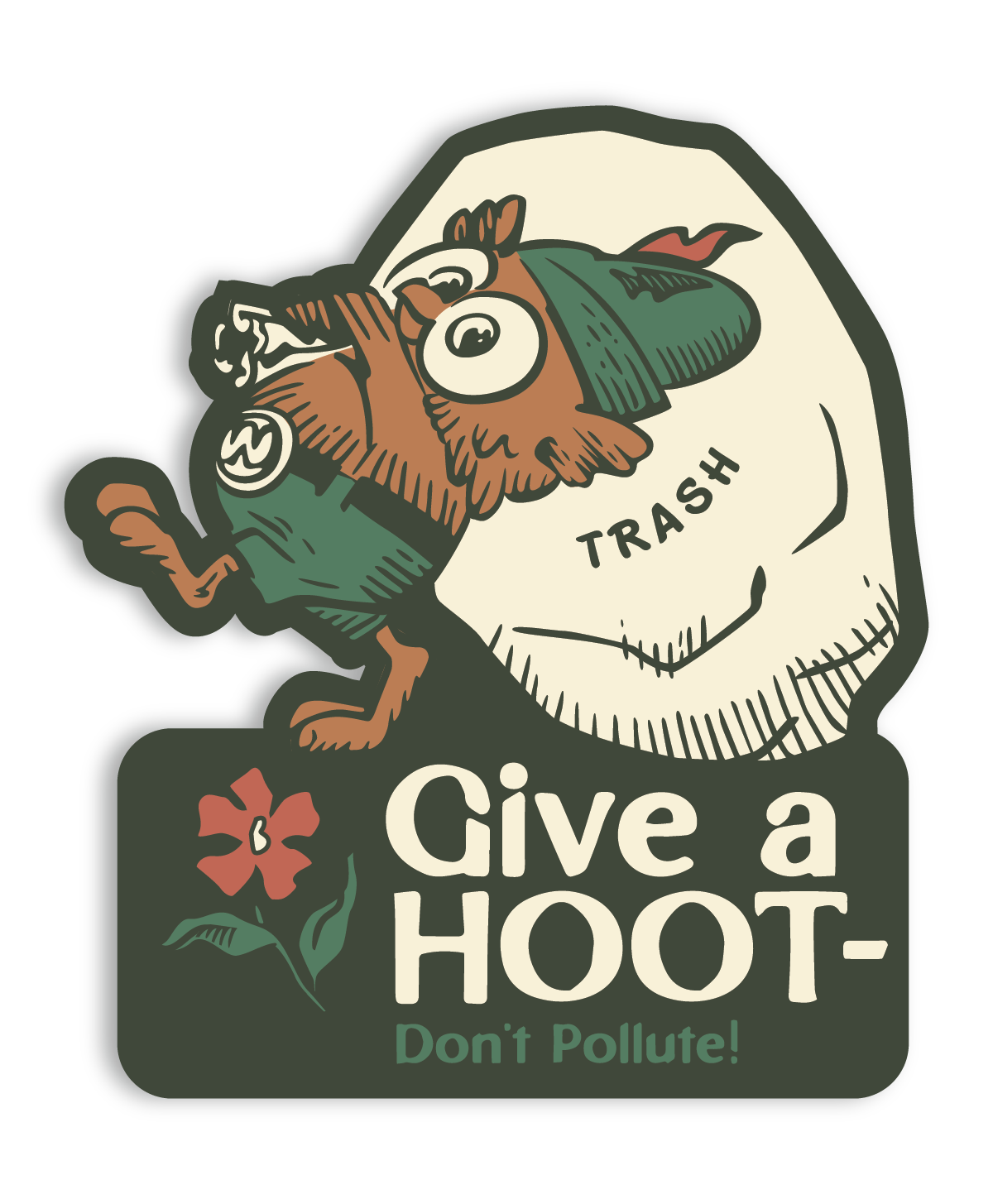The Landmark Project - Give A Hoot, Don't Pollute Sticker