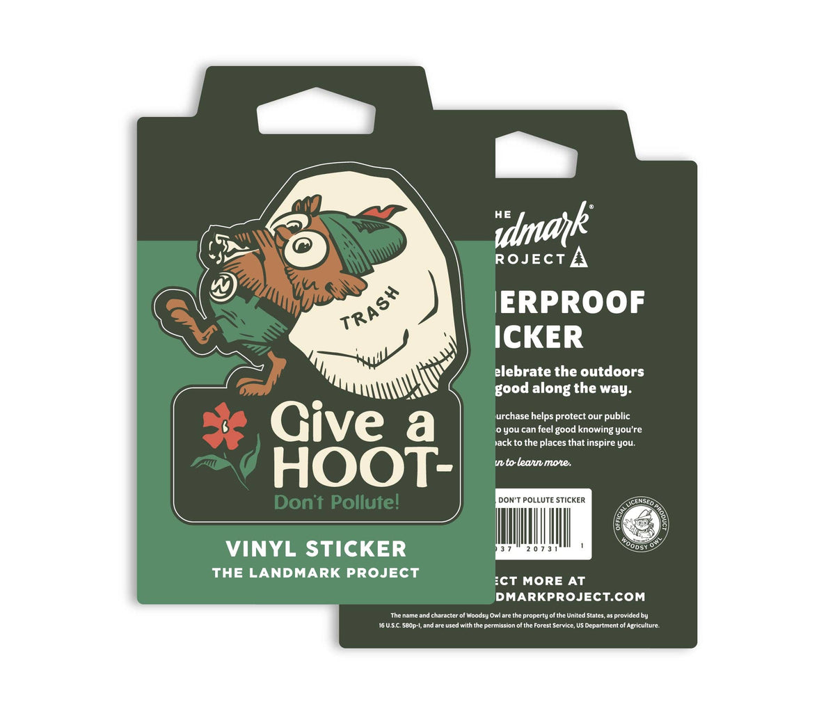 The Landmark Project - Give A Hoot, Don't Pollute Sticker
