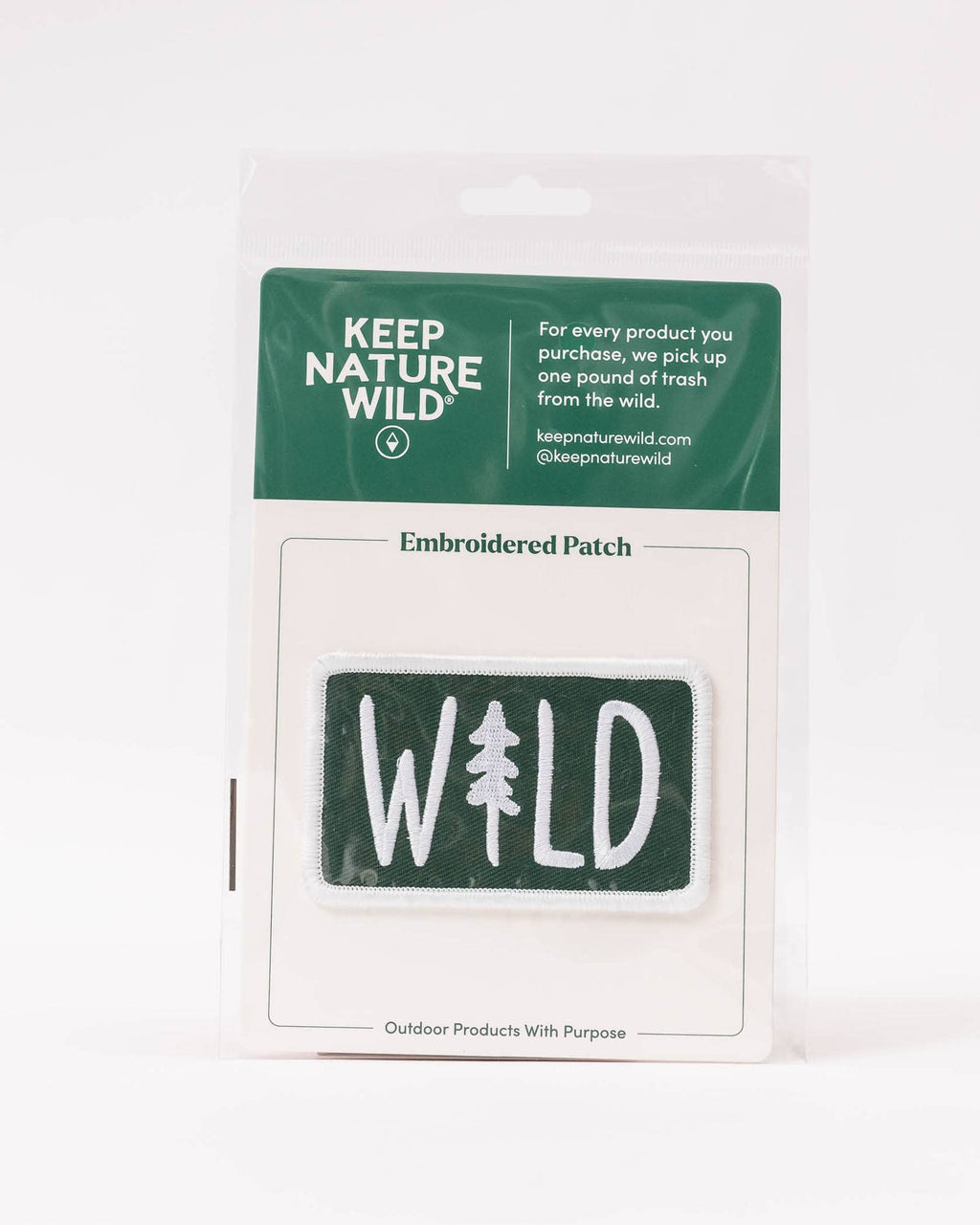 Keep Nature Wild - Wild Pine Patch